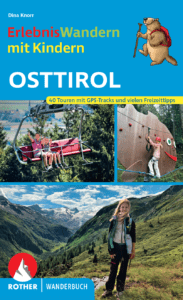 Erlebniswandern mit Kindern Osttirol