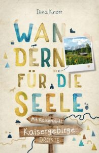 wandern für die seele kaisergebirge